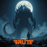 DJ Tron - Brute