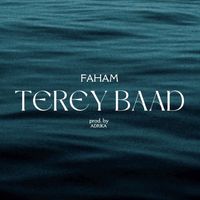 faham - terey baad