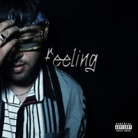 DANEZ - FEELING (Explicit)