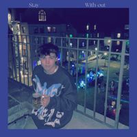 Elias - Stay // with-out