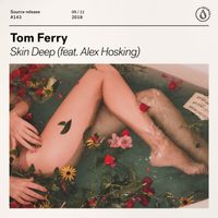Tom Ferry - Skin Deep (feat. Alex Hosking) (Extended Mix [Explicit])