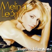 Melina Leon - Mujeres Liberadas