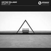 Victor Tellagio - Bump It Up (Extended Mix)