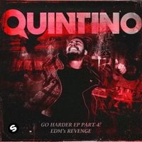 QUINTINO - GO HARDER, Pt. 4 - EP