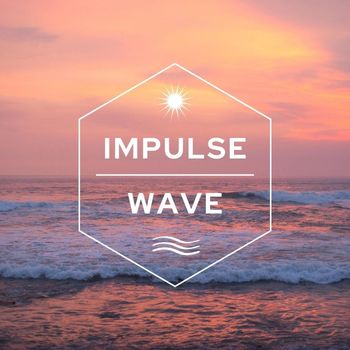Impulse Wave - Unknown Release