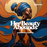 Reggie Dokes - Her Beauty Abounds