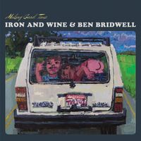 Iron & Wine - Making Good Time