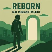 Max Rumiano Project - Reborn