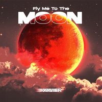 Xavier - Fly Me to the Moon