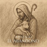 Adonai - El Abandono