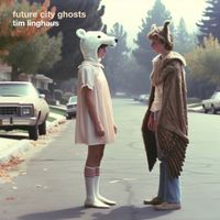 Tim Linghaus - Future City Ghosts