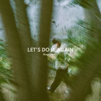 Angrybaby - LET'S DO IT AGAIN
