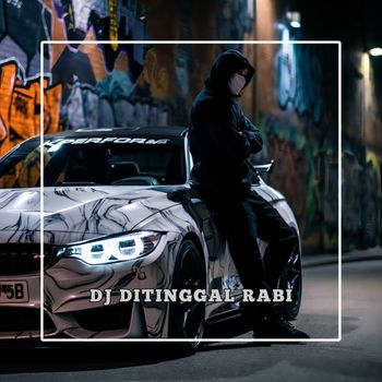 DJ UNKNOWN - Ditinggal Rabi