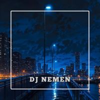 DJ UNKNOWN - Nemen