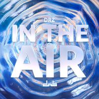 DRZ - In The Air