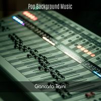 Giancarlo Traini - Pop Background Music