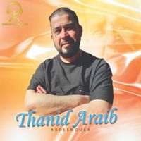 Abdelmoula - Thanid Ar3ib