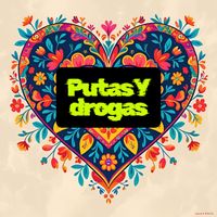 Nicolas - Putas Y Drogas (Explicit)