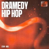 West One Music Group - Dramedy Hip Hop
