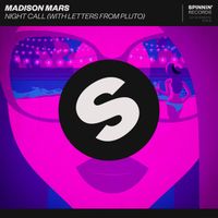 Madison Mars - Night Call (with Letters from Pluto) (Extended Mix)