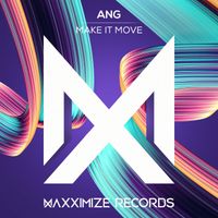 ANG - Make It Move (Extended Mix)
