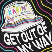 Kabin Crew - GET OUT OF MY WAY
