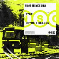 BYOR - Rhyme & Reason (Extended Mix)