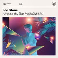 Joe Stone - All About You (feat. Mull) (Extended Club Mix)