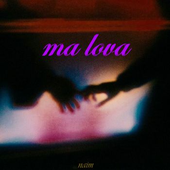 naim - Ma Lova
