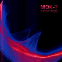 Mok-T - Surface Healing