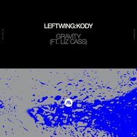 Leftwing : Kody - Gravity (feat. Liz Cass) (Extended Mix)