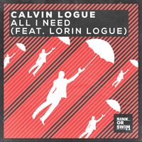 Calvin Logue - All I Need (feat. Lorin Logue) (Extended Mix)