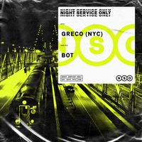 GRECO (NYC) - BOT (Extended Mix)