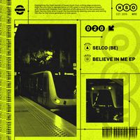 SELCO (BE) - Believe In Me EP