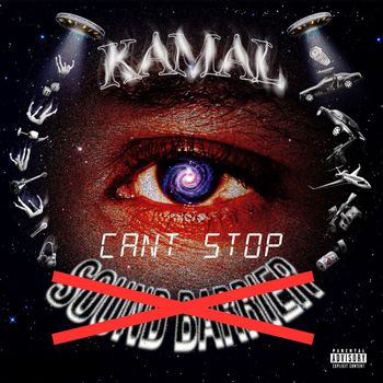 KAMAL - Cant Stop (Explicit)