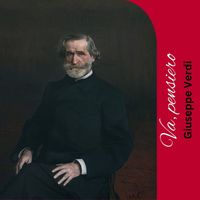 Giuseppe Verdi - Va, Pensiero
