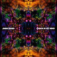 Jimmi Rider - Chaos In My Mind (Extended Mix)