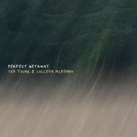 Tom Young - Perfect Getaway