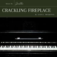 Jonathan - Crackling Fireplace & Love Making