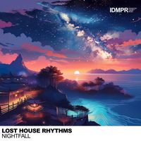 Lost House Rhythms - Nightfall