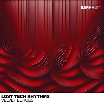 Lost Tech Rhythms - Velvet Echoes