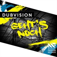 DubVision - Geht's noch (Extended Mix)