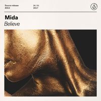 Mida - Believe (Extended Mix)