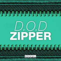 D.O.D - Zipper (Extended Mix)