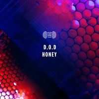 D.O.D - Honey (Extended Mix)