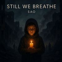 SAO - Still We Breathe