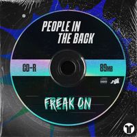 FREAK ON - People In The Back