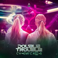 Double Trouble - Chemicals (Extended Mix)