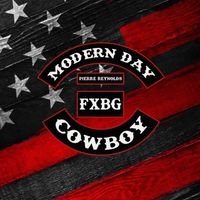 Pierre Reynolds - Modern Day Cowboy (Explicit)