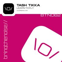 Tash Tikka - Learn to Fly (Extended Mix)